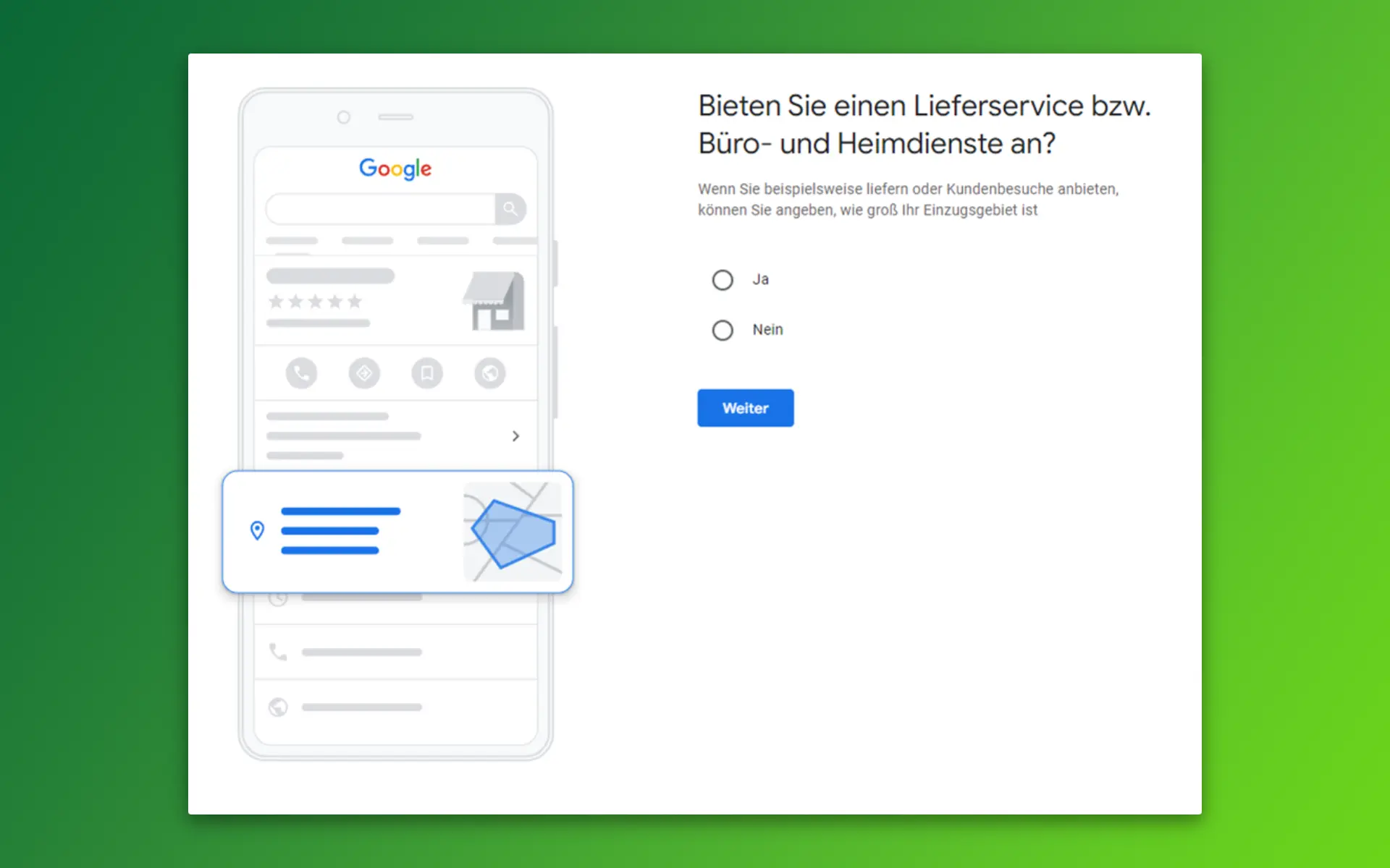 Wenn du deine Kunden nicht nur vor Ort empfängst, sondern sie auch belieferst oder besuchst, kannst du einen Servicegebiet hinzufügen.